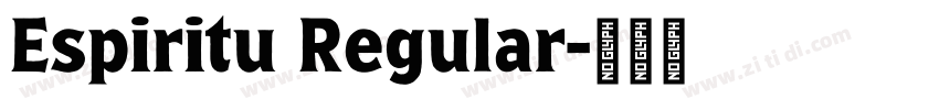 Espiritu Regular字体转换